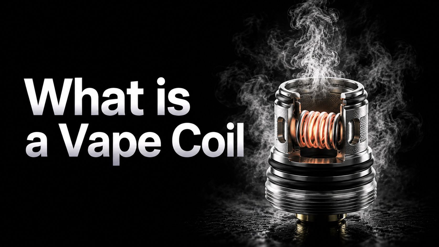 What Is A Vape Coil?