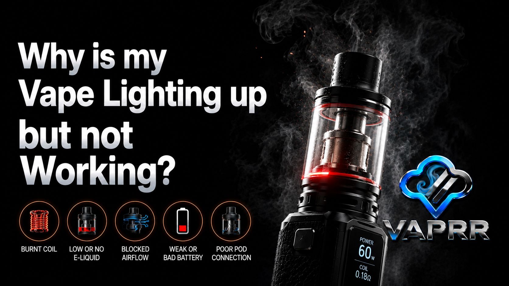 Why Is My Vape Lighting Up But Not Hitting?